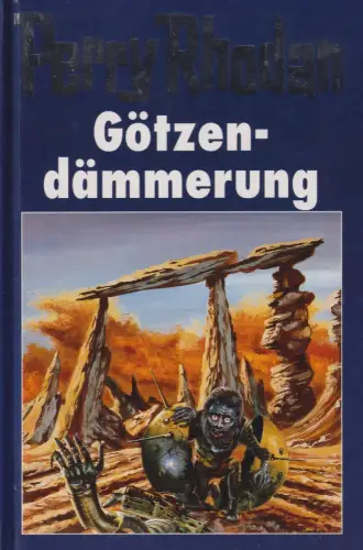 Buch: Götzendämmerung. Rhodan, Perry, 1998, Bertelsmann, gebraucht, sehr gut