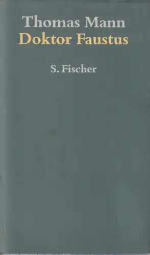 Buch: Doktor Faustus, Mann, Thomas, Fischer Verlag, gebraucht, gut