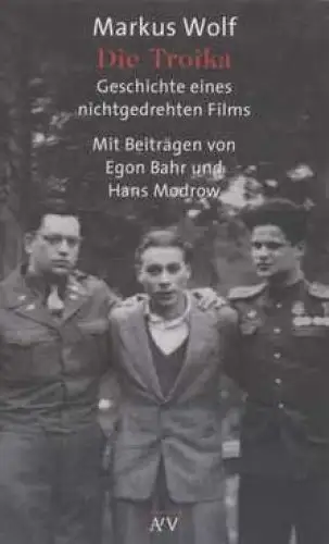 Buch: Die Troika, Wolf, Markus. AtV, 2000, Aufbau Taschenbuch Verlag