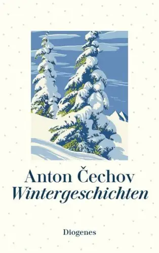 Buch: Wintergeschichten, Cechov, Anton, 2025, Diogenes, gebraucht, sehr gut