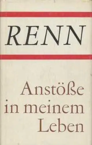 Buch: Anstöße in meinen Leben, Renn, Ludwig. 1980, Aufbau Verlag, gebraucht, gut
