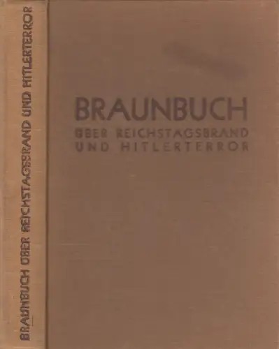Buch: Braunbuch, Lord Marley. 3. Auflage 1933, Universum-Bücherei Basel