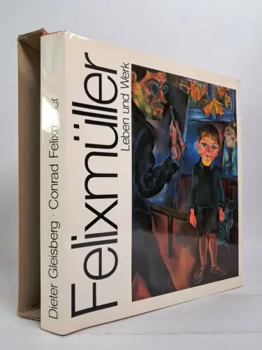 Buch: Conrad Felixmüller, Dieter Gleisberg, 1982, Verlag der Kunst