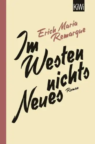 Buch: Im Westen nichts Neues, Remarque, Erich Maria, 2014, KiWi, gebraucht, gut