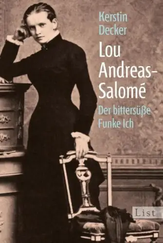 Buch: Lou Andreas-Salome, Decker, Kerstin, 2013, List, gebraucht, gut