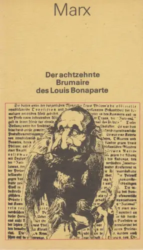 Buch: Der achtzehnte Brumaire des Louis Bonaparte. Marx, Karl, 1982, Dietz