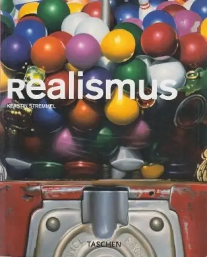 Buch: Realismus, Stremmel, Kerstin. 2004, Taschen Verlag, gebraucht, sehr gut