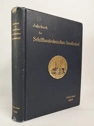 Buch: Jahrbuch der Schiffbautechnischen Gesellschaft Zehnter Band 1909, Springer