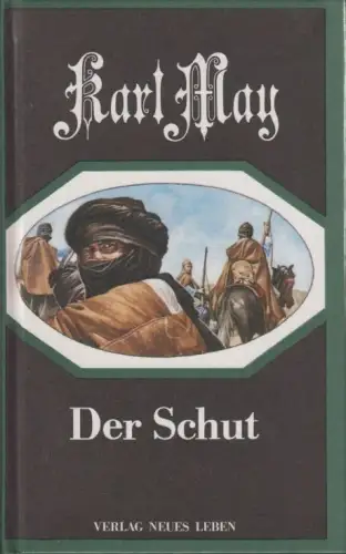 Buch: Der Schut, May, Karl. 1991, Verlag Neues Leben, gebraucht, sehr gut