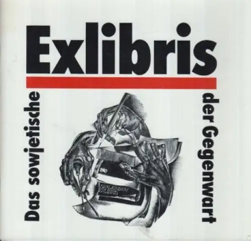 Buch: Das sowjetische Exlibris der Gegenwart, Lang, Lothar. Katalog, 1985