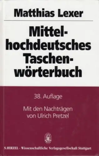 Buch: Mittelhochdeutsches Taschenwörterbuch, Lexer, Matthias. 1992
