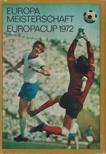 Buch: Europameisterschaft Europacup 1972, Hempel. 1972, Sportverlag