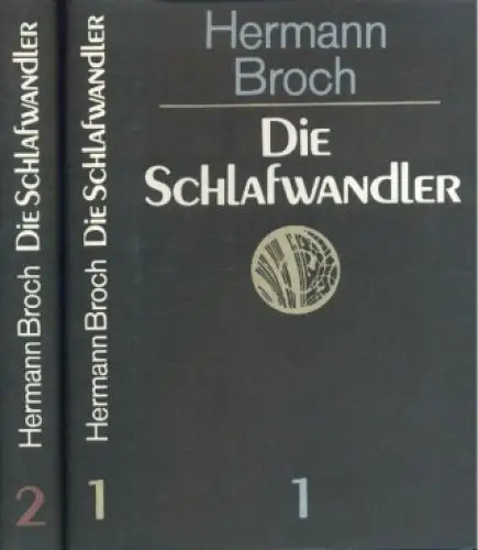 Buch: Die Schlafwandler, Broch, Hermann. 2 Bände, 1986, Verlag Volk und Welt
