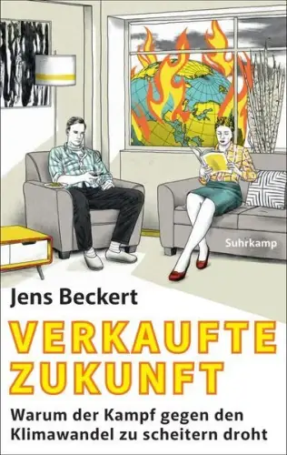 Buch: Verkaufte Zukunft, Beckert, Jens, 2024, Suhrkamp, gebraucht, sehr gut