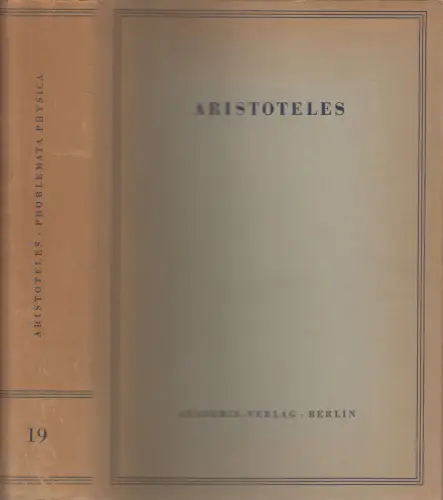 Buch: Problemata Physica, Aristoteles. 1962, Akademie Verlag, Werke Band 19