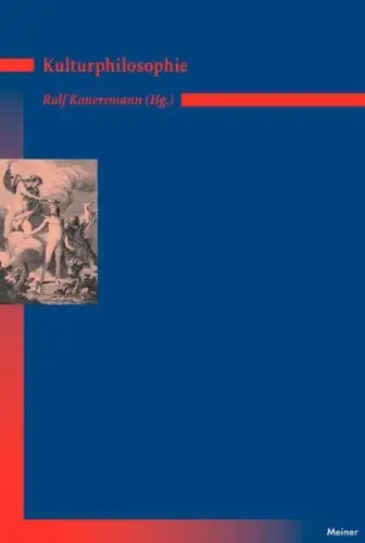 Buch: Grundlagentexte Kulturphilosophie, Konersmann, Ralf, 2009, Meiner