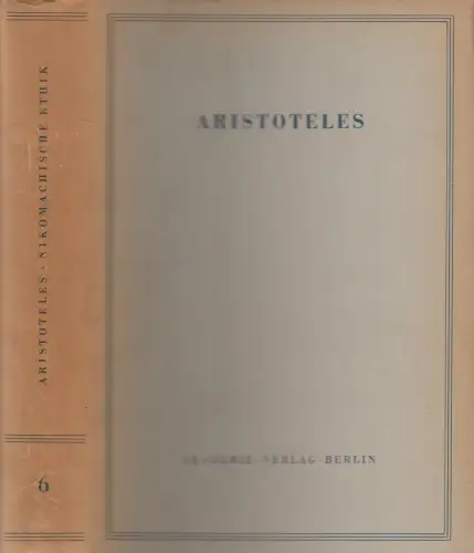 Buch: Nikomachische Ethik, Aristoteles. 1960, Akademie Verlag, Werke Band 6