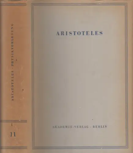 Buch: Physikvorlesung, Aristoteles. 1967, Akademie Verlag, Werke Band 11