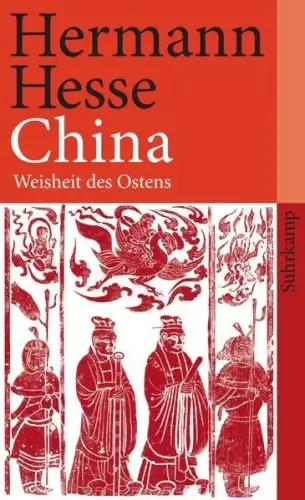 Buch: China, Weisheit des Ostens, Hesse, Hermann, 2009, Suhrkamp, sehr gut
