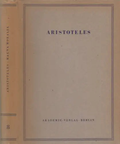 Buch: Magna Moralia, Aristoteles. 1958, Akademie Verlag, Werke Band 8