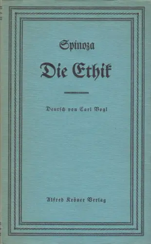 Buch: Die Ethik. Spinoza. Kröners Taschenausgabe, ca. 1909, Alfred Kröner Verlag