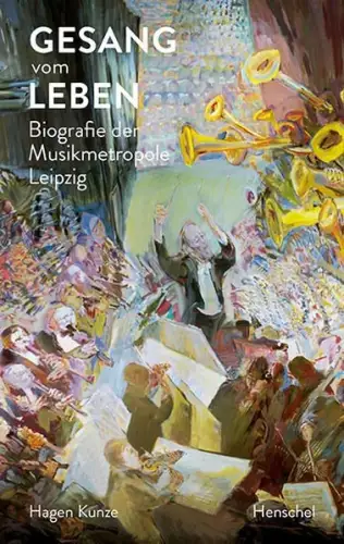 Buch: Gesang vom Leben, Kunze, Hagen, 2021, Henschel Verlag, gebraucht, sehr gut