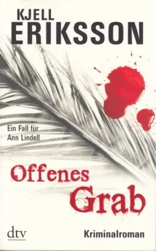 Buch: Offenes Grab, Eriksson, Kjell. Dtv, 2012, Deutscher Taschenbuch Verlag