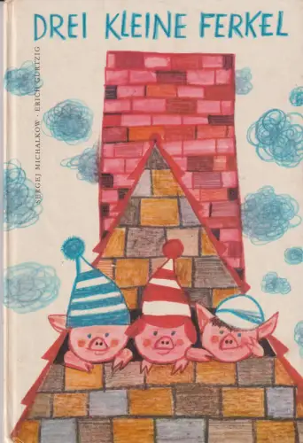 Buch: Drei kleine Ferkel, Michalkow, Sergej, 1966, Der Kinderbuchverlag