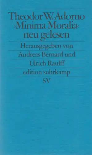 Buch: Minima Moralia neu gelesen. Adorno, Theodor W., 2010, Suhrkamp