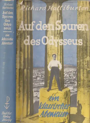 Buch: Auf den Spuren des Odysseus, Richard Halliburton, 1933, Paul List Verlag