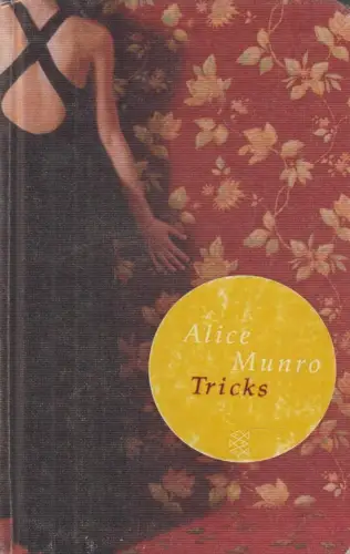Buch: Tricks, Munro, Alice. Fischer TaschenBibliothek, 2013, Acht Erzählungen
