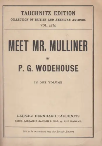 Buch: Meet Mr. Mulliner, P.G. Wodehouse, 1929, Edition Tauchnitz, Collection of