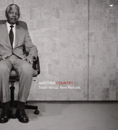 Buch: Another Country, South Africa: New Portraits, Leist, Reiner, 2014, Jacana