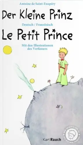 Buch: Der kleine Prinz / Le Petit Prince, Saint-Exupery, Antoine de, 2018, Rauch