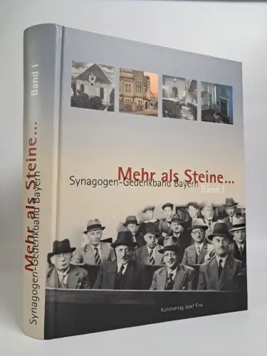 Buch: Mehr als Steine ... Band 1, Synagogen-Gedenk-Band, 2007, Josef Fink Verlag