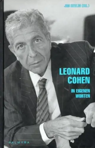 Buch: Leonard Cohen, In eigenen Worten, Devlin, Jim, 2002, Palmyra, sehr gut