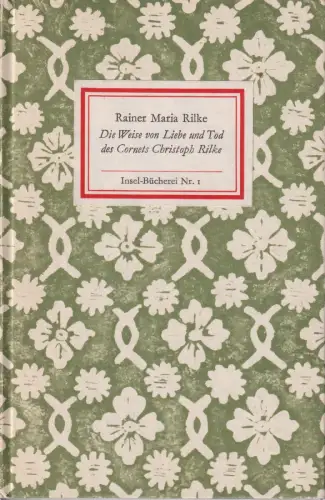 Insel-Bücherei 1, Die Weise von Liebe und Tod des Cornets Christoph Rilke,  5082