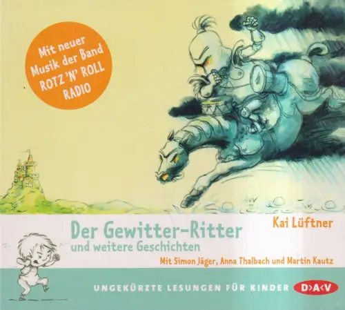 CD:  Kai Lüftner - Der Gewitter-Ritter, 2015. Und weitere Geschichten, DAV