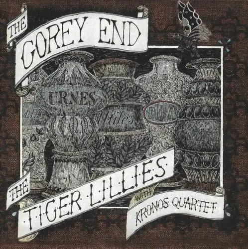 CD: The Tiger Lillies with Kronos Quartet, The Gorey End, 2003, Musik, Rock/Pop