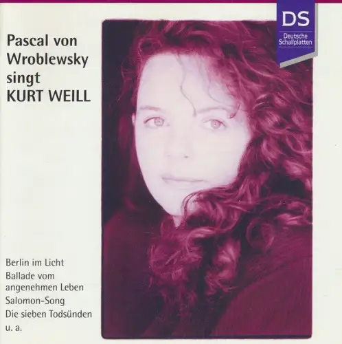CD: Pascal von Wroblesky singt Kurt Weill, 1996, Jazz, Stage and Screen, Chanson