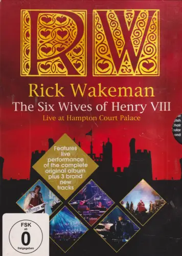 DVD: Rick Wakeman, The Six Wives of Henry VIII, Live at Hampton Court Palace