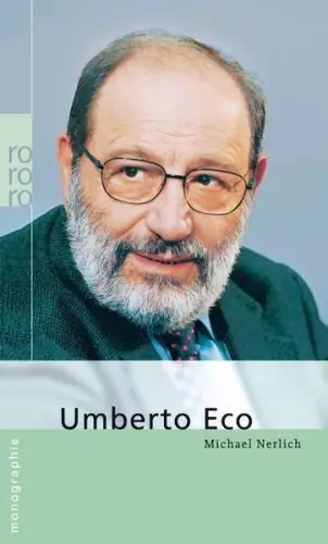 Buch: Umberto Eco, Nerlich, Michael, 2010, Rowohlt Taschenbuch Verlag, sehr gut
