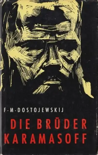Buch: Die Brüder Karamasoff, Dostojewski, Fjodor Michailowitsch, gebraucht, gut