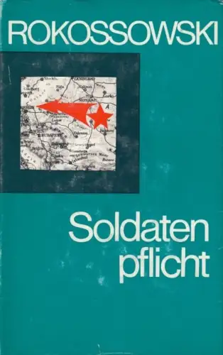 Buch: Soldatenpflicht, Rokossowski, K.K. 1971, Militärverlag der DDR