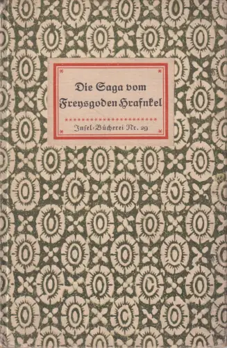 Insel-Bücherei 29, Die Saga vom Freysgoden Hrafnkel, Mendelssohn, Erich von