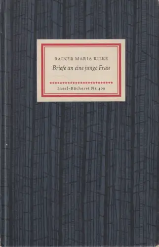 Insel-Bücherei 409, Briefe an eine junge Frau, Rilke, Rainer Maria. 1963