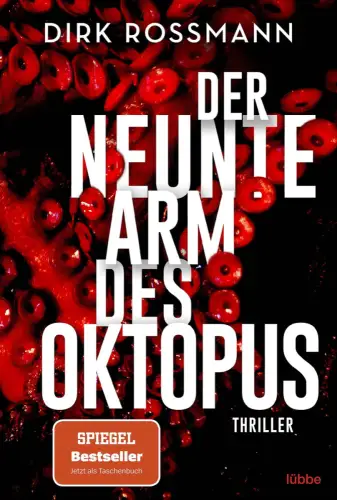Buch: Der neunte Arm des Oktopus, Rossmann, Dirk, 2021, Lübbe, Thriller