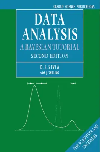 Buch: Data Analysis, A Bayesian Tutorial, Sivia, D. S., 2012, Oxford University