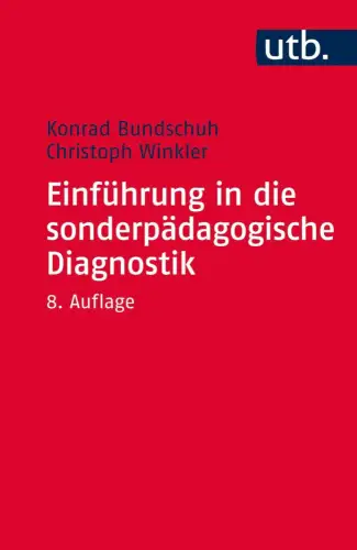 Buch: Einführung in die sonderpädagogische Diagnostik, Bundschuh, Konrad, 2014
