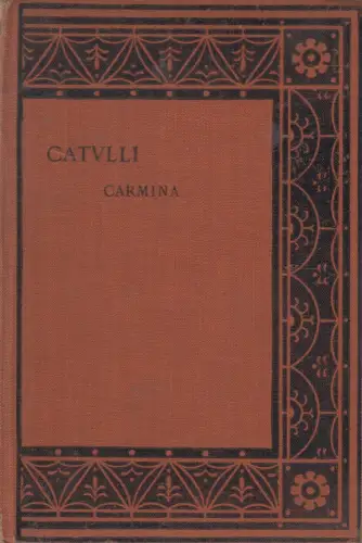 Buch: Catulli Carmina, Catull, Clarendon Press, Scriptorum Classicorum, Latein
